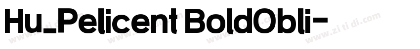 Hu_Pelicent BoldObli字体转换